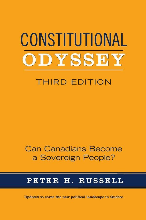 CONSTITUTIONAL ODYSSEY, Third Edition | RUSSELL PETER H.