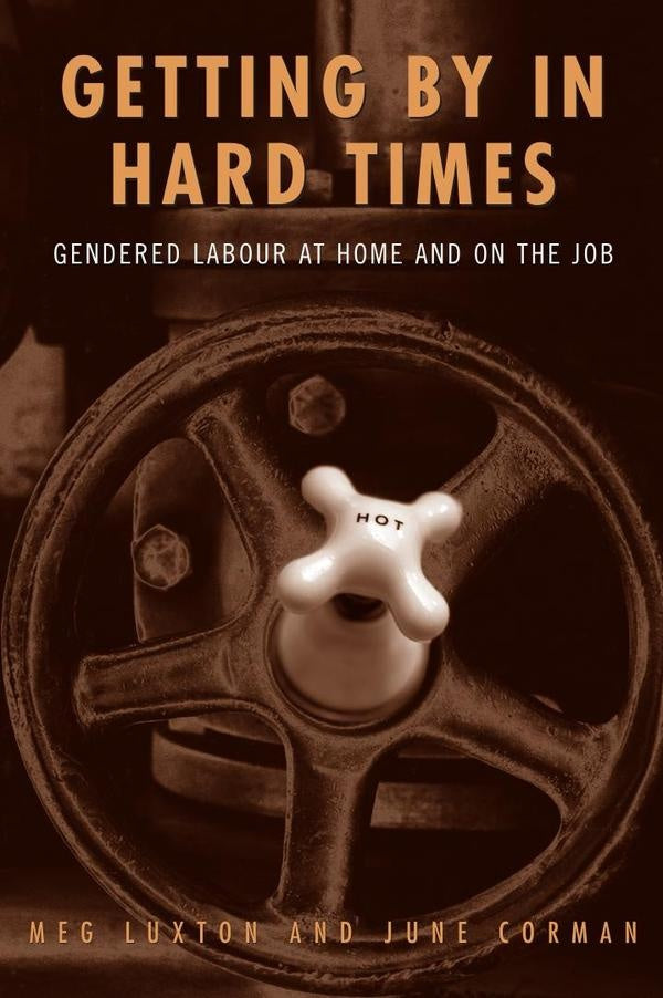 Getting by in hard times  | JUNE CORMAN