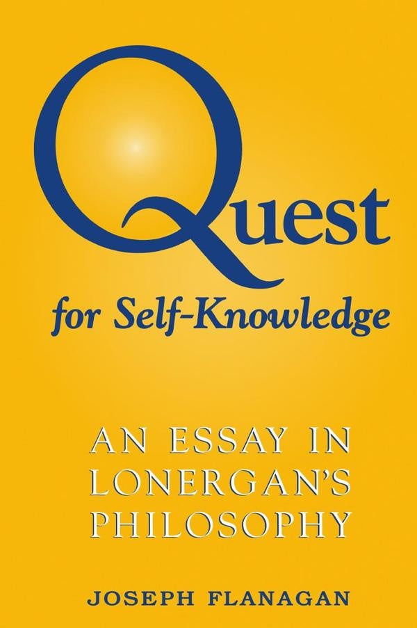 Quest for self-knowledge  | FLANAGAN JOSEPH