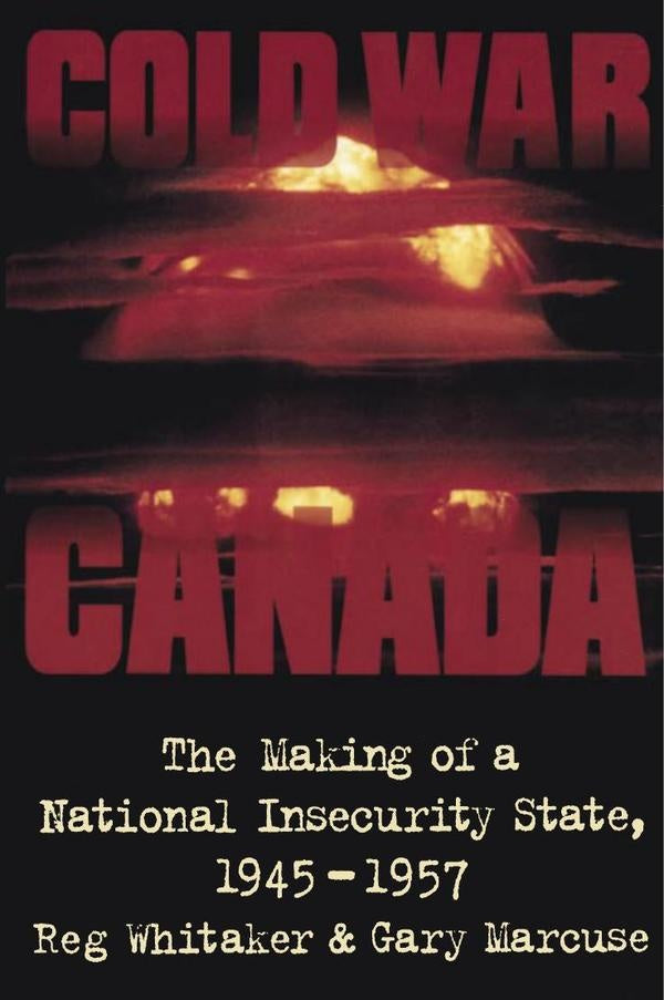 Cold war canada  | GARY MARCUSE