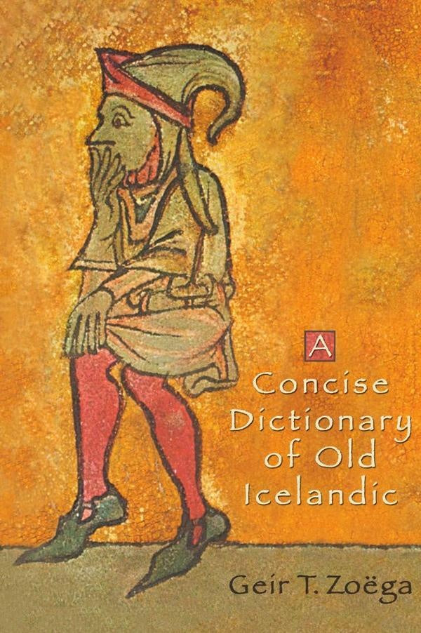 Concise dictionary of old icelandic  | GEIR T. ZOEGA