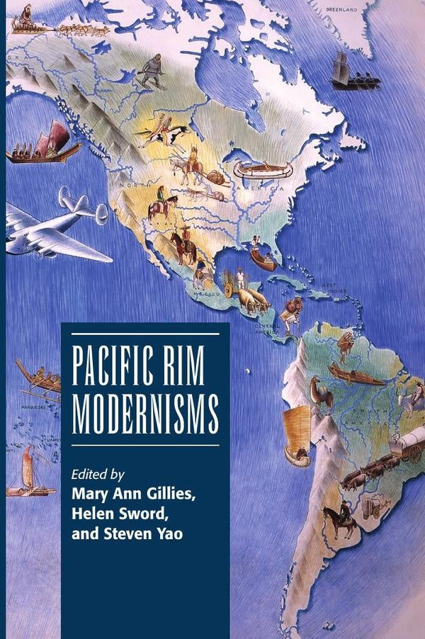 Pacific Rim Modernisms | Gillies, Gillies