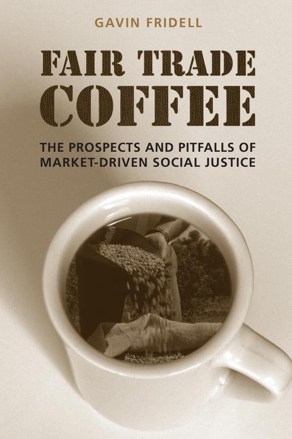 Fair trade coffee  | GAVIN FRIDELL