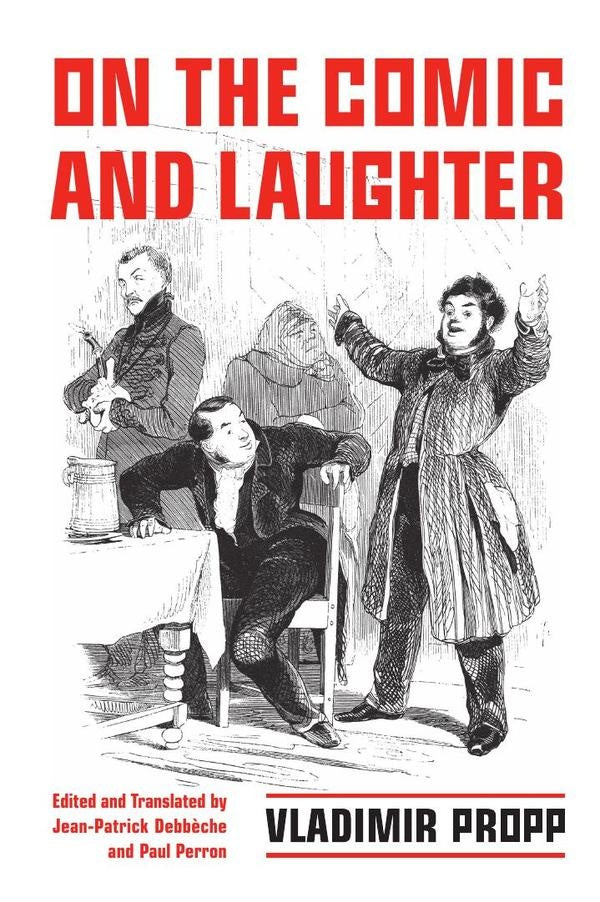 On the Comic and Laughter | Propp