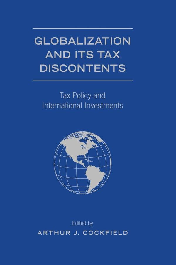 Globalization and Its Tax Discontents | Cockfield