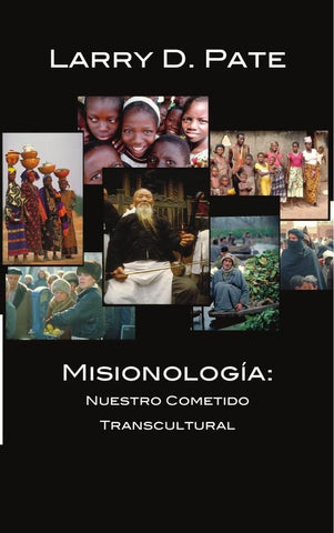 Misionología | Larry D. Pate