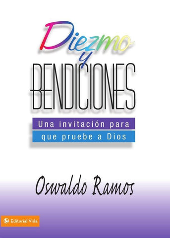 Diezmo y bendiciones | Oswaldo Ramos