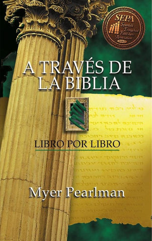 A través de la Biblia | Myer Pearlman
