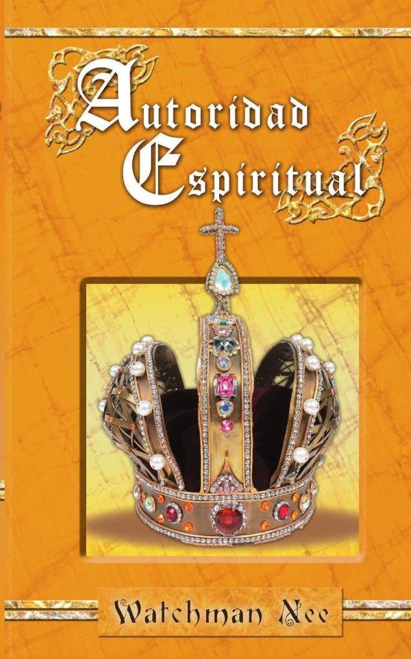 Autoridad espiritual | Watchman Nee