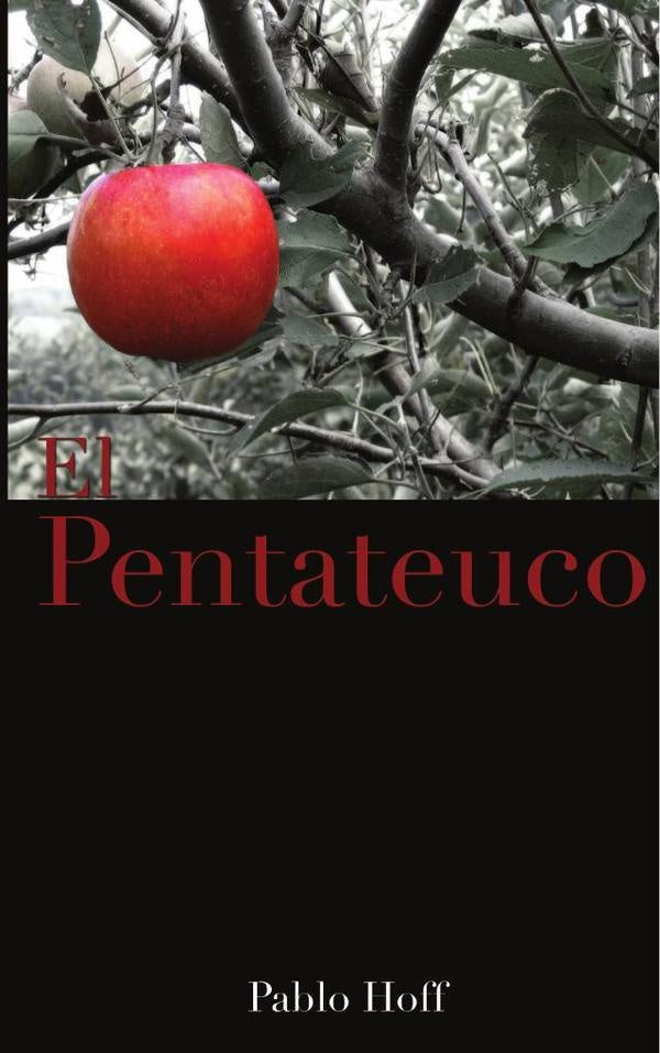 El pentateuco | Pablo Hoff