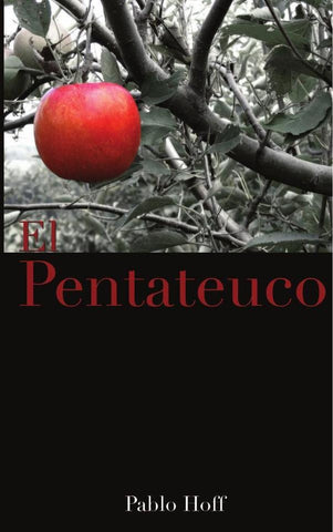 El pentateuco | Pablo Hoff
