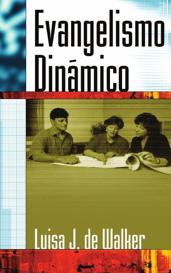 Evangelismo dinámico | Luisa Jeter de Walker