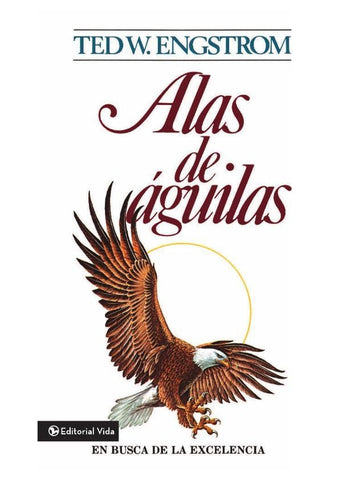 Alas de águila | Ted Engstrom