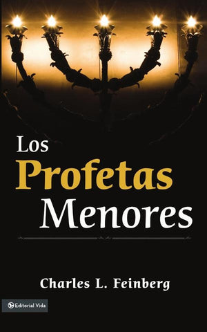 Los profetas menores | Charles Feinberg
