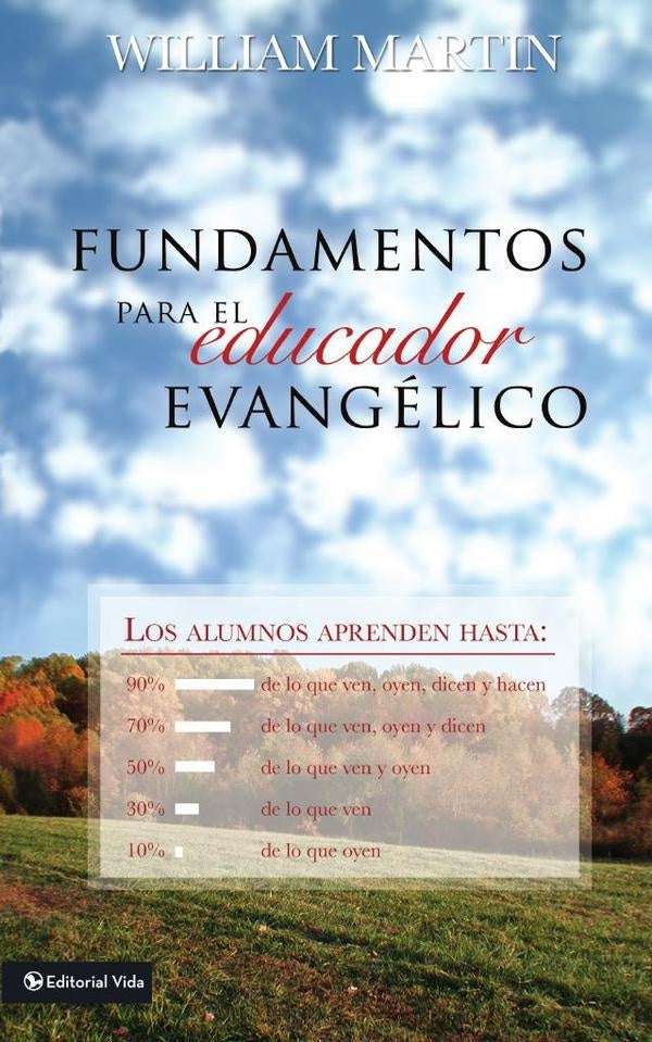 Fundamentos para el educador evangélico | William C. Martin