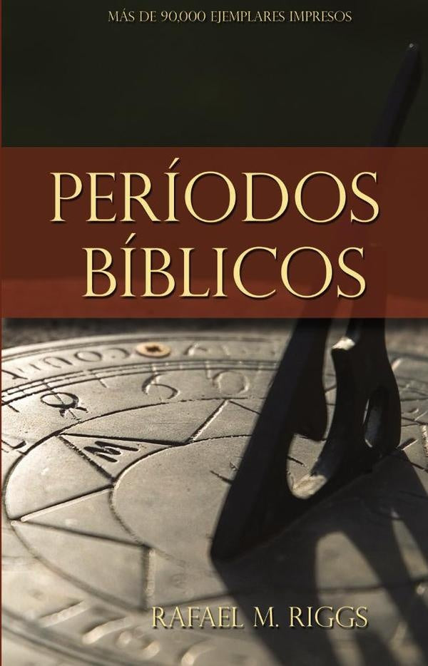 Periodos bíblicos | Ralph M. Riggs
