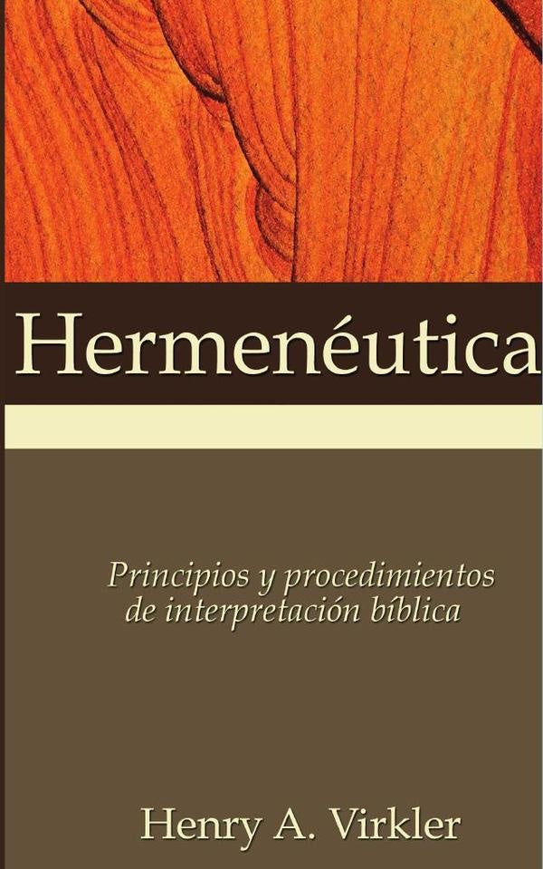 Hermenéutica | Henry A. Virkler