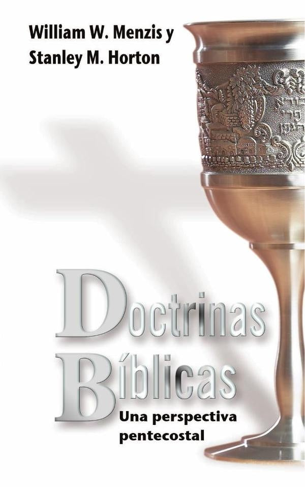 Doctrinas bíblicas | Horton, Menzies