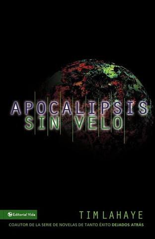 Apocalipsis sin velo | Tim Lahaye