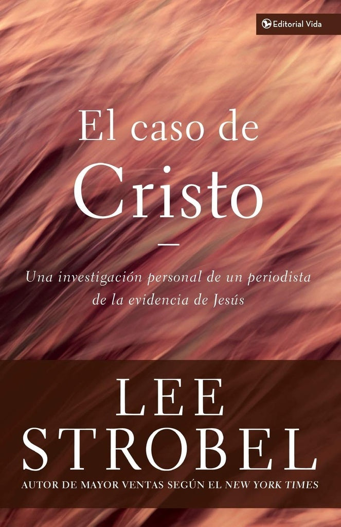 El caso de Cristo | Lee Strobel