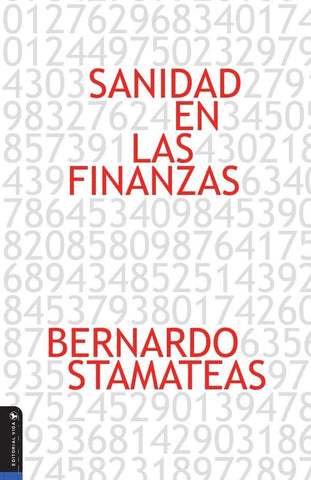 Sanidad en las finanzas | Bernardo Stamateas