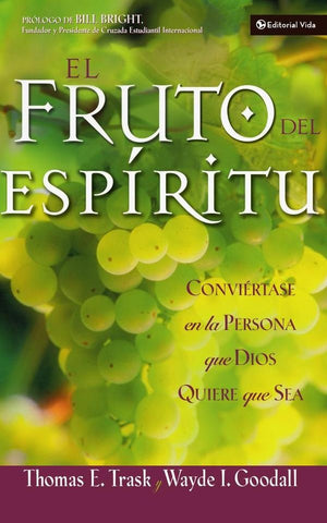 El fruto del Espíritu | Thomas E. Trask