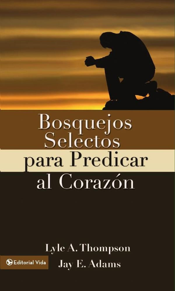 Bosquejos selectos para predicar al corazón | Adams, Thomson