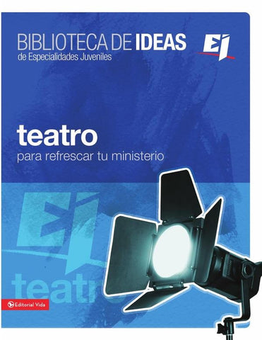 Biblioteca de ideas: Teatro | Zondervan