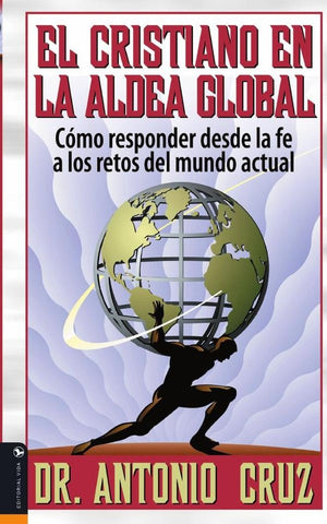 Cristiano en la aldea global | Antonio Cruz