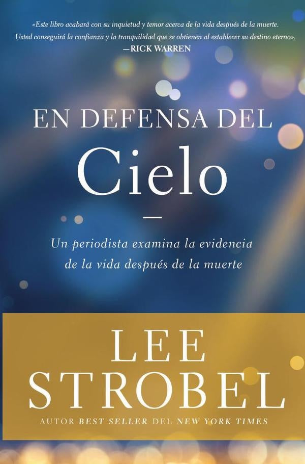 En defensa del cielo | Lee Strobel