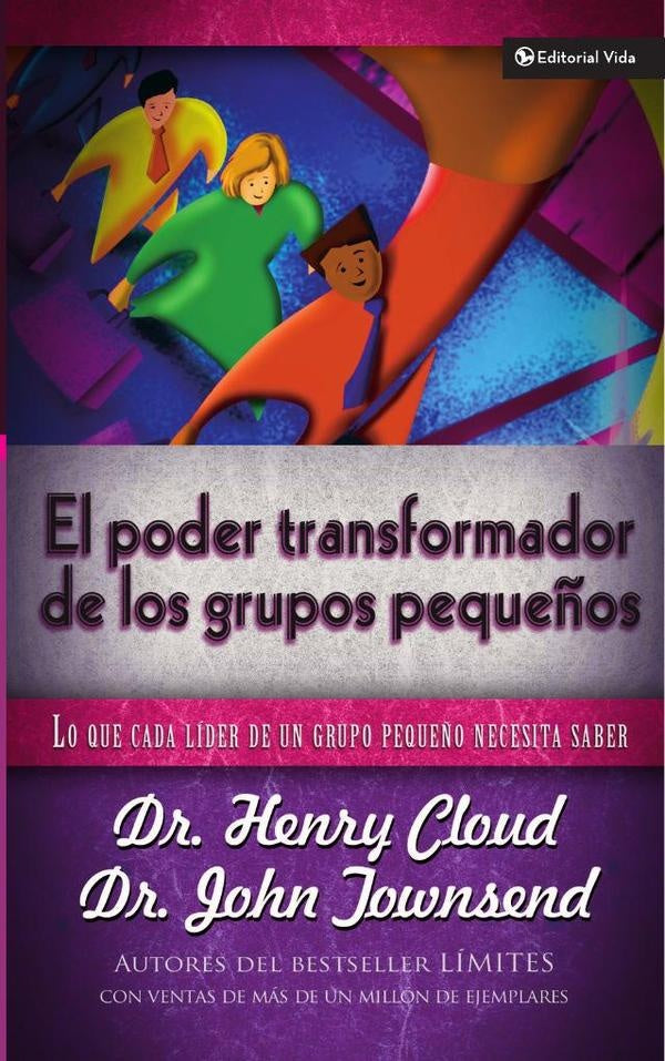 El poder transformador de los grupos pequeños | Townsend, Cloud