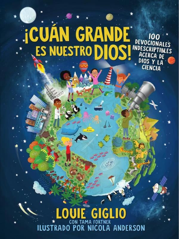 ¡Cuán grande es nuestro Dios! | Louie Giglio