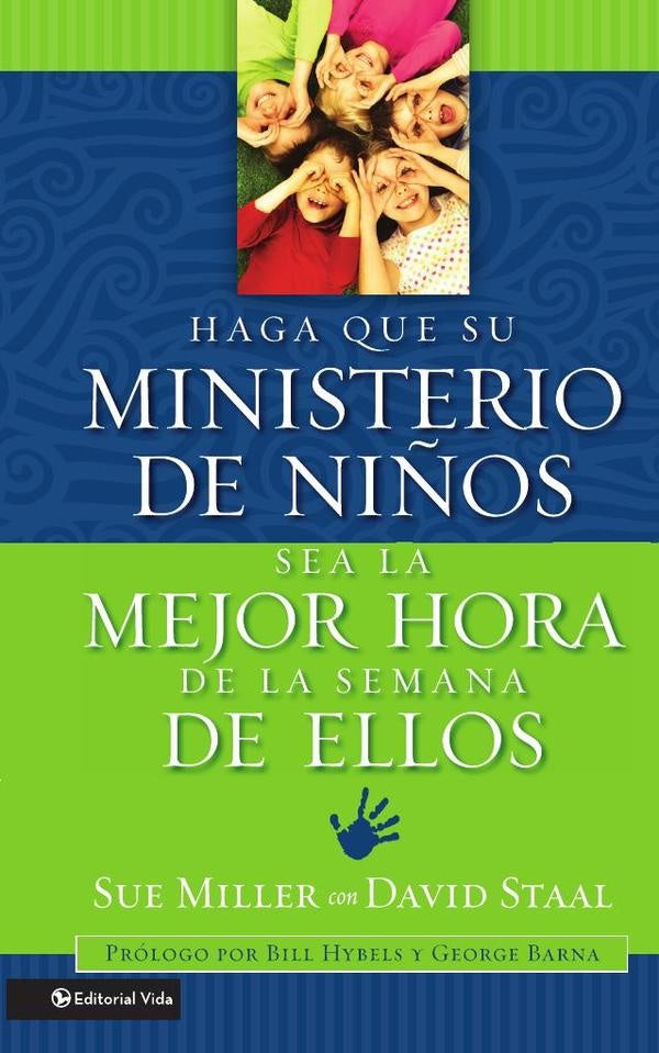 Haga que su ministerio de niños sea la mejor hora de la semana de ellos | SUE MILLER