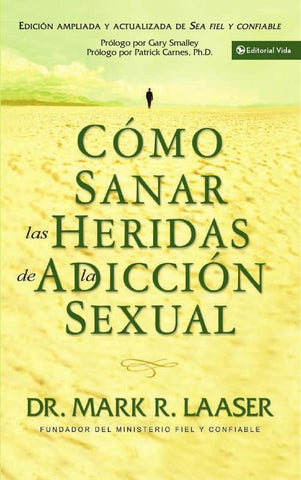 Cómo sanar las heridas de la adicción sexual | Mark Laaser