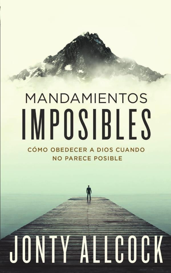 Mandamientos imposibles | Jonty Allcock