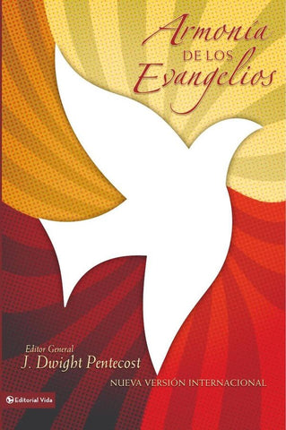 Armonía de los evangelios | J. Dwight Pentecost