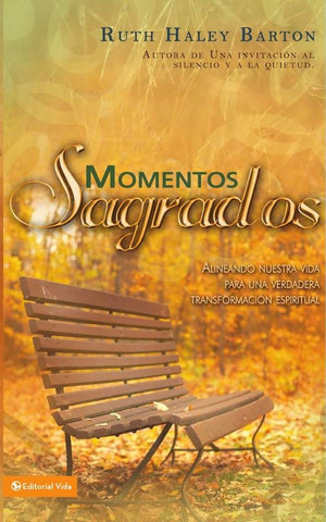 Momentos sagrados | Ruth Haley Barton