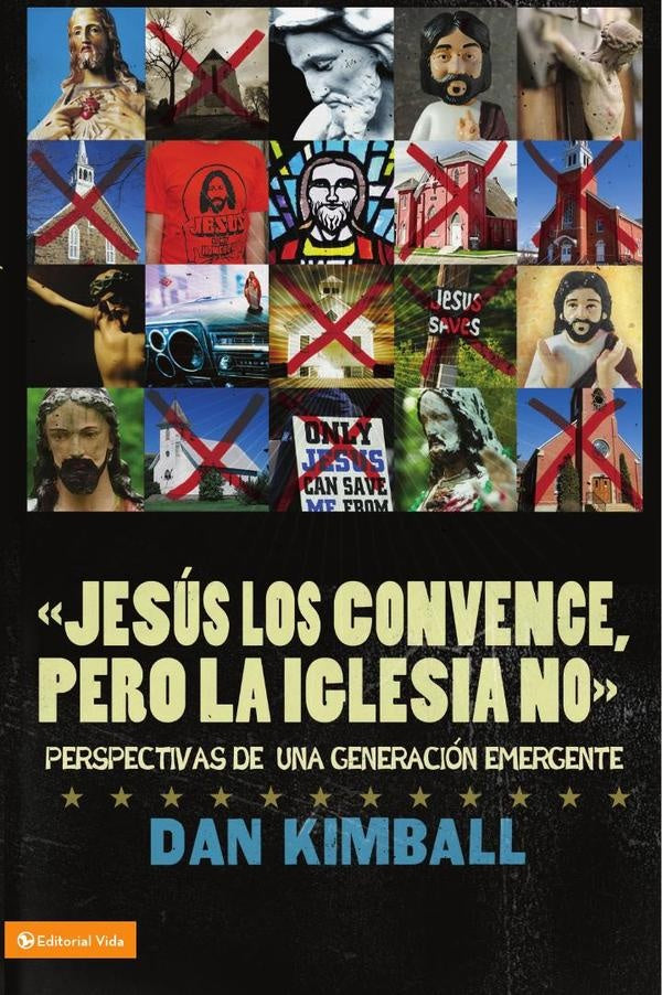 Jesús los convence, pero la iglesia no | Dan Kimball