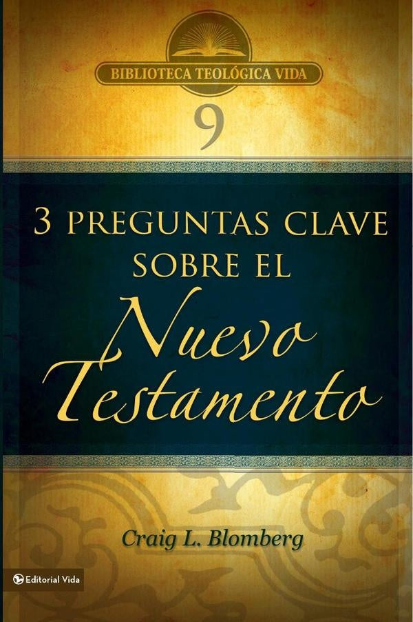 BTV # 09: Preguntas clave sobre el Nuevo Testamento | Craig, Blomberg