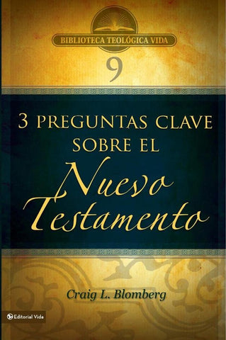 BTV # 09: Preguntas clave sobre el Nuevo Testamento | Craig, Blomberg