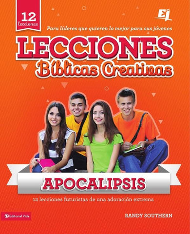 Lecciones bíblicas creativas: Apocalipsis | Randy Southern