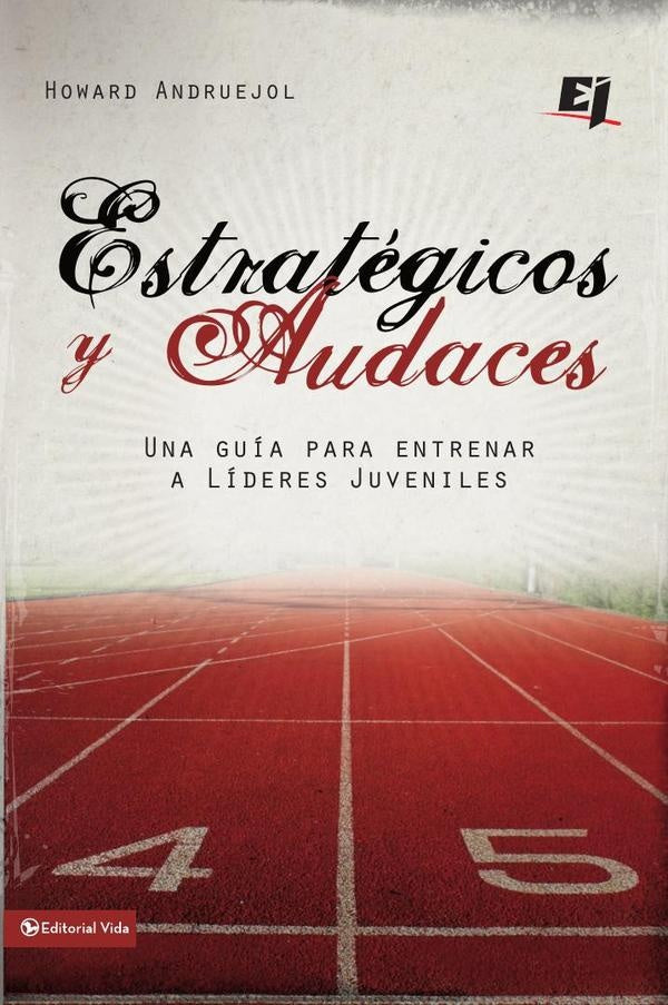 Estratégicos y audaces | Howard Andruejol