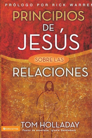 Principios de Jesús sobre las relaciones | Tom Holladay