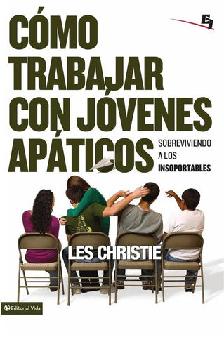 Cómo trabajar con jóvenes apáticos | Les Christie