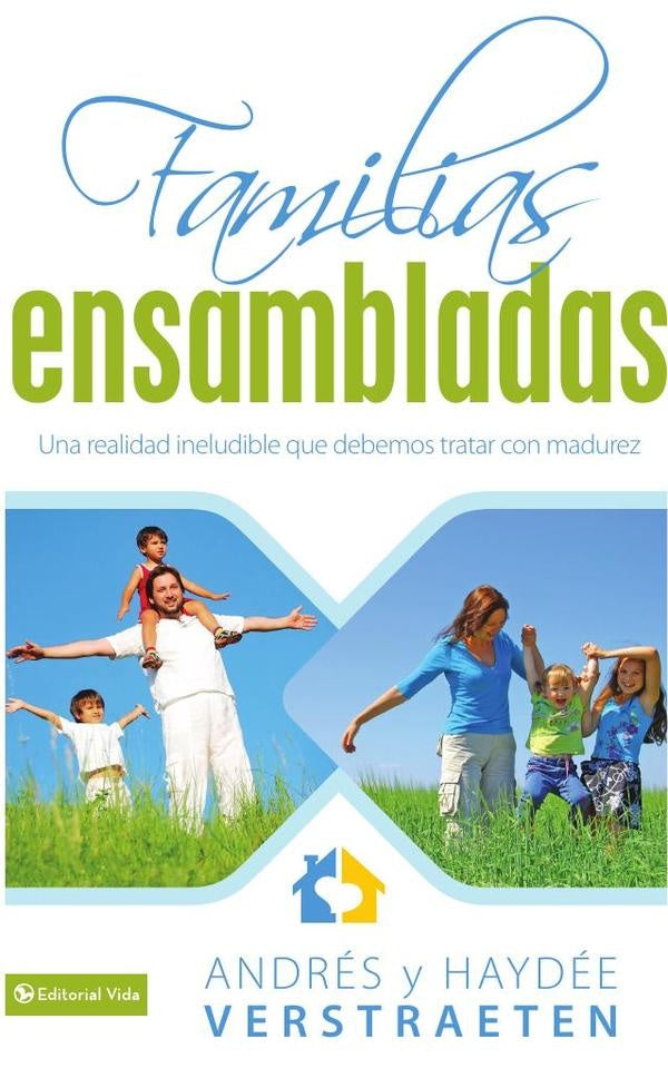 Familias Ensambladas | Andres y Haydee Verstraeten