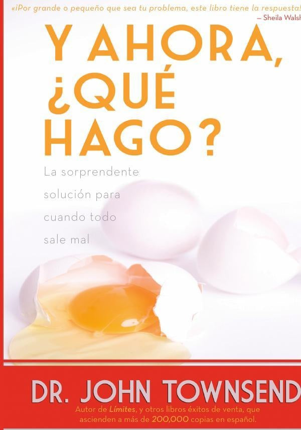 Y ahora, ¿qué hago? | John Townsend