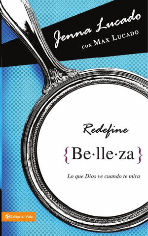 Redefine belleza | Jenna Lucado