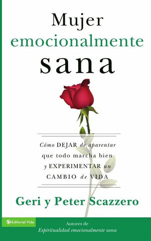 La mujer emocionalmente sana | Scazzero, Scazzero