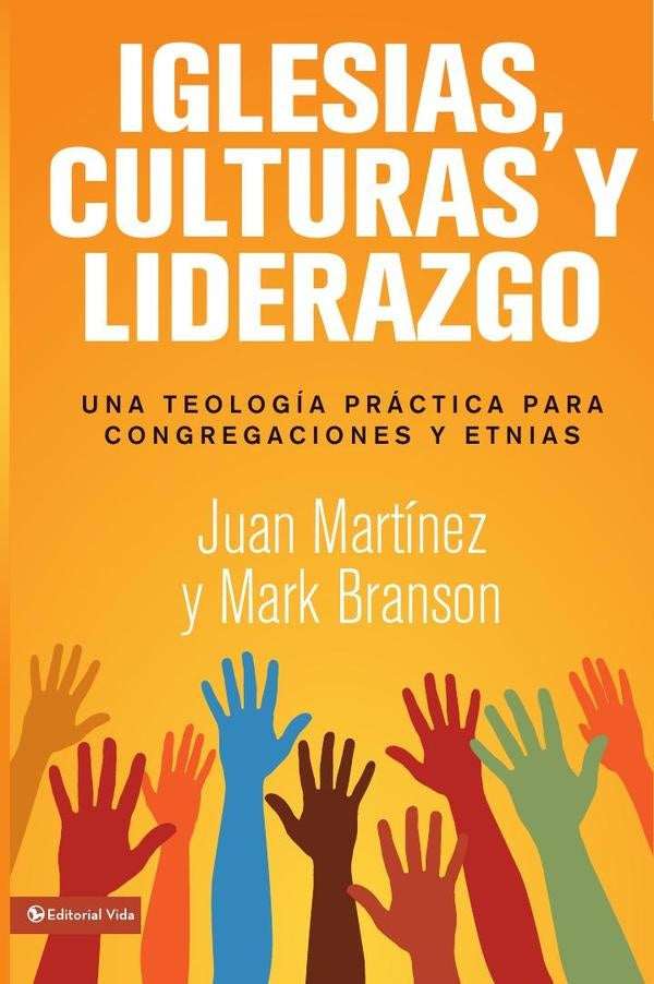 Iglesias, culturas y liderazgo | Branson, Martínez