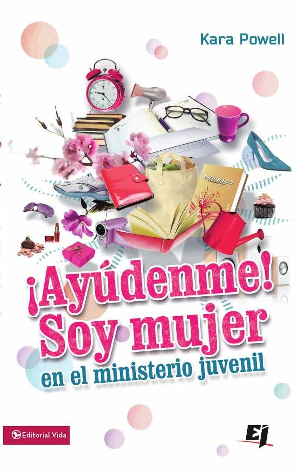 ¡Ayúdenme! Soy mujer en el ministerio juvenil | Kara Powell